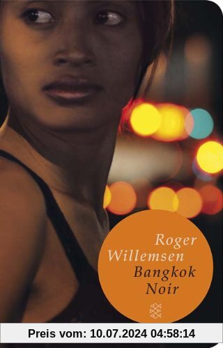 Bangkok Noir (Fischer Taschenbibliothek)
